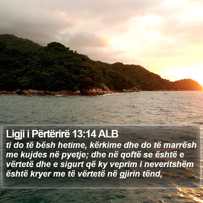 Ligji i Përtërirë 13:14 ALB Bible Study