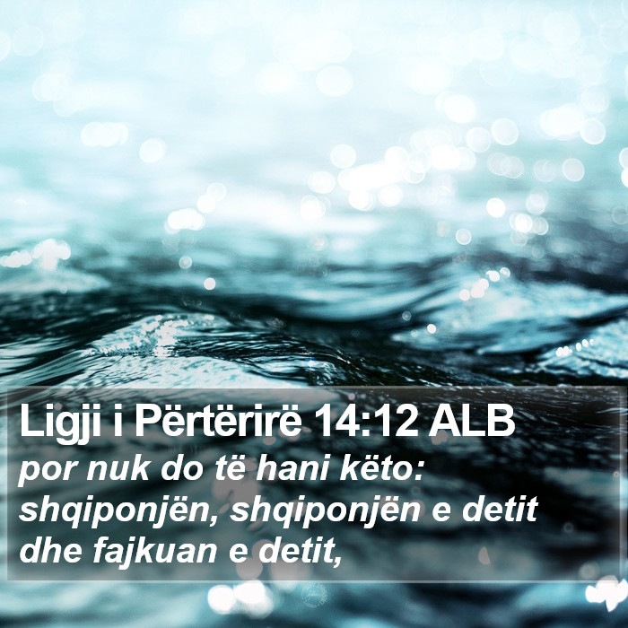 Ligji i Përtërirë 14:12 ALB Bible Study