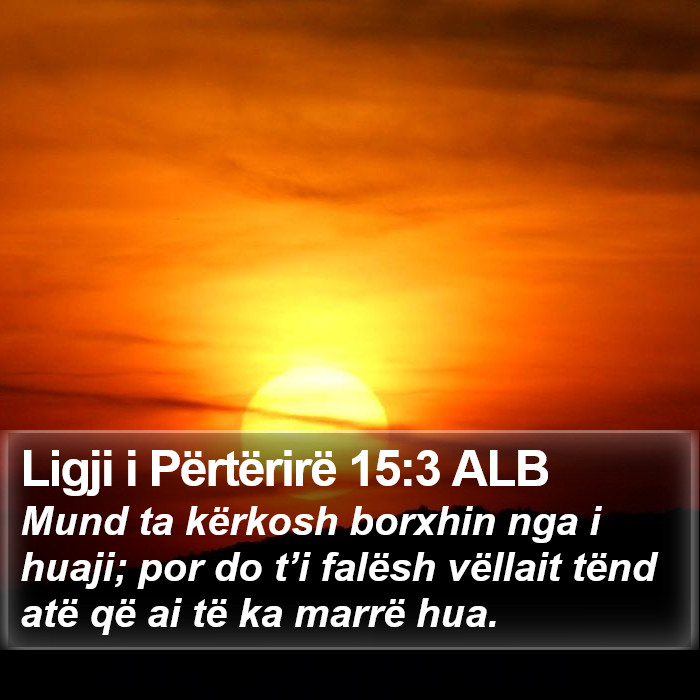 Ligji i Përtërirë 15:3 ALB Bible Study