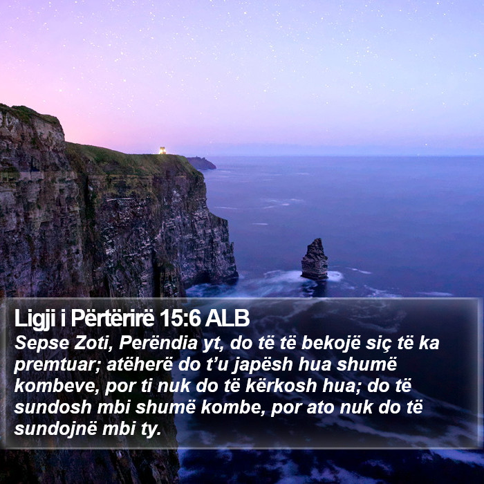 Ligji i Përtërirë 15:6 ALB Bible Study