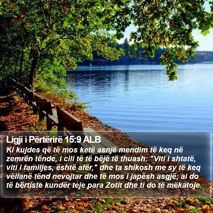 Ligji i Përtërirë 15:9 ALB Bible Study