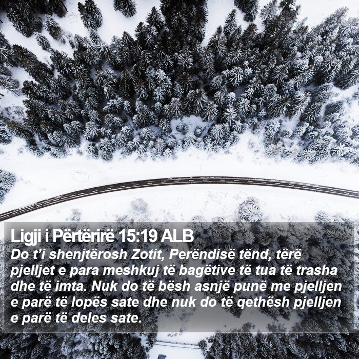 Ligji i Përtërirë 15:19 ALB Bible Study