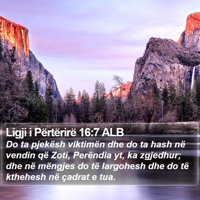 Ligji i Përtërirë 16:7 ALB Bible Study