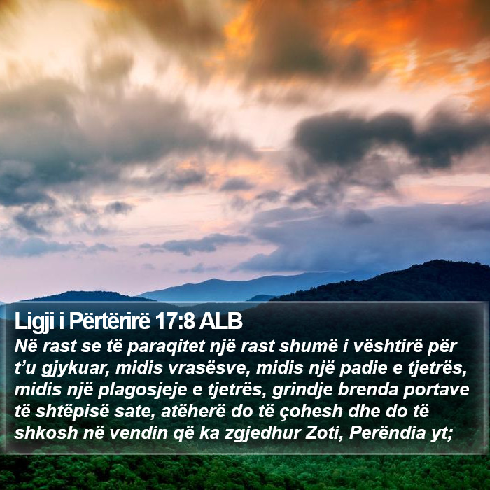 Ligji i Përtërirë 17:8 ALB Bible Study