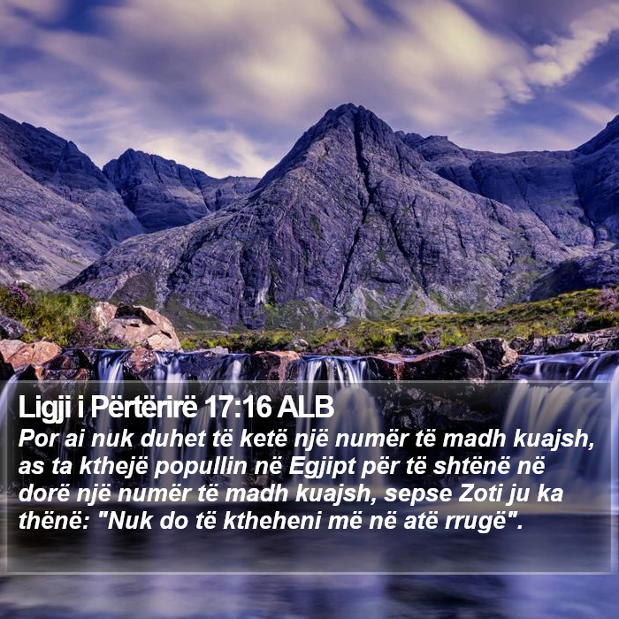 Ligji i Përtërirë 17:16 ALB Bible Study