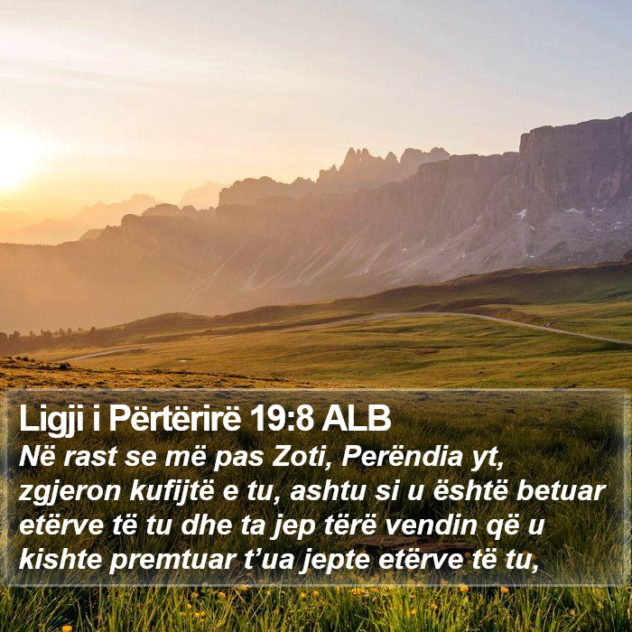 Ligji i Përtërirë 19:8 ALB Bible Study