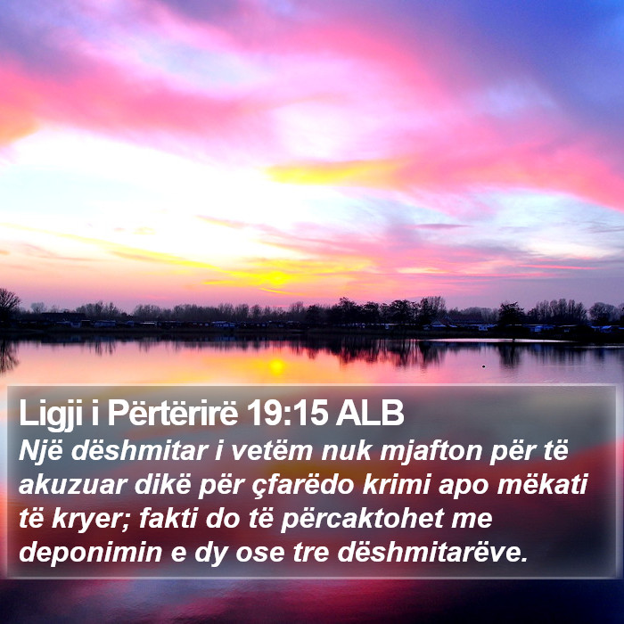 Ligji i Përtërirë 19:15 ALB Bible Study