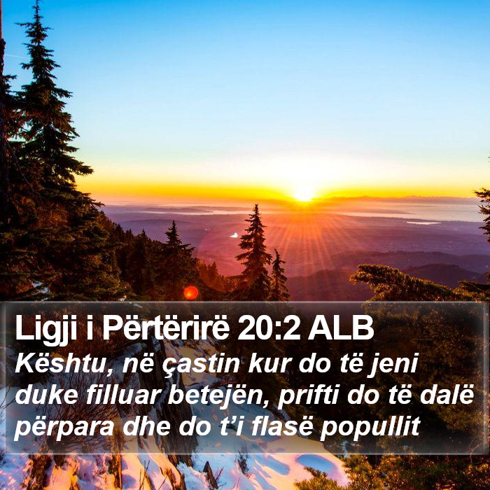 Ligji i Përtërirë 20:2 ALB Bible Study