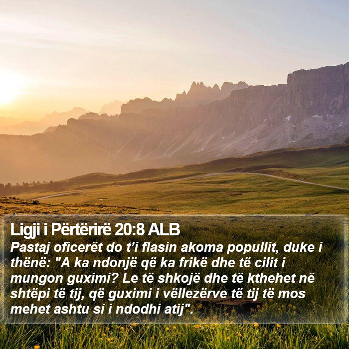 Ligji i Përtërirë 20:8 ALB Bible Study