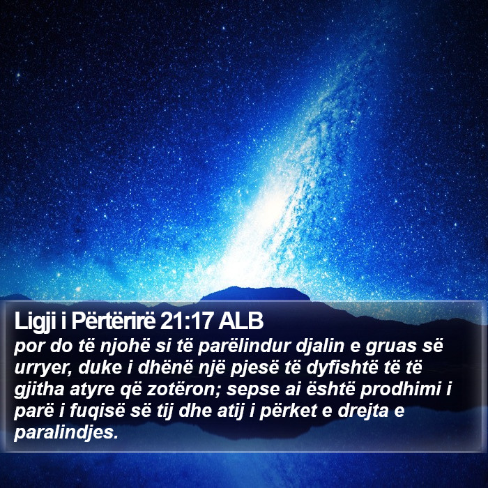 Ligji i Përtërirë 21:17 ALB Bible Study