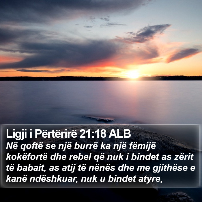 Ligji i Përtërirë 21:18 ALB Bible Study