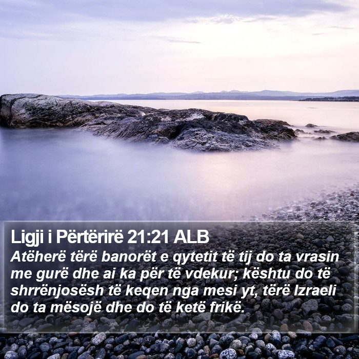 Ligji i Përtërirë 21:21 ALB Bible Study