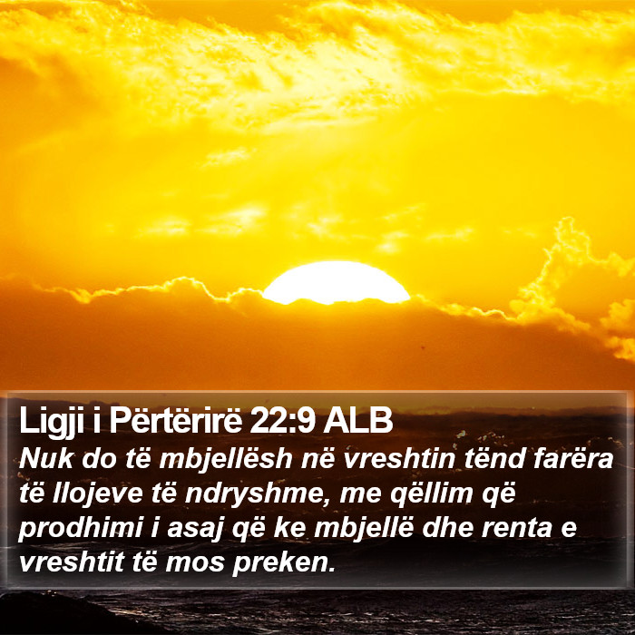 Ligji i Përtërirë 22:9 ALB Bible Study