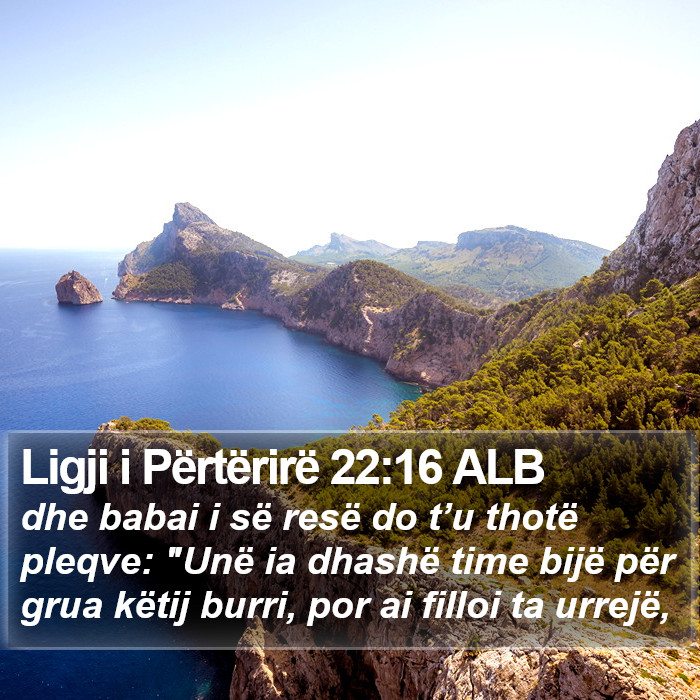 Ligji i Përtërirë 22:16 ALB Bible Study