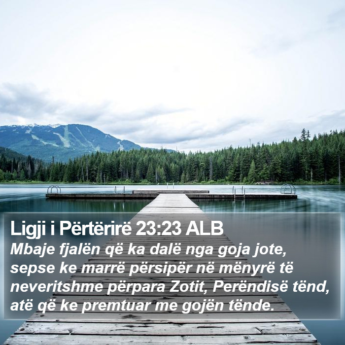 Ligji i Përtërirë 23:23 ALB Bible Study