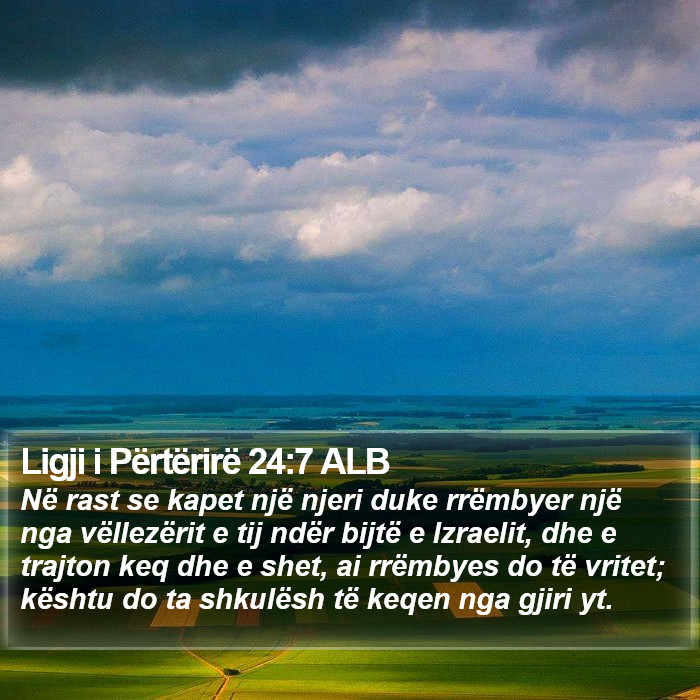 Ligji i Përtërirë 24:7 ALB Bible Study
