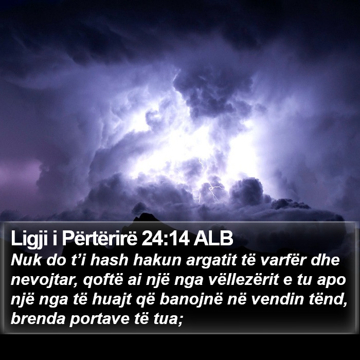 Ligji i Përtërirë 24:14 ALB Bible Study