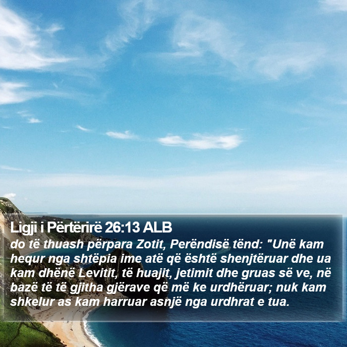 Ligji i Përtërirë 26:13 ALB Bible Study