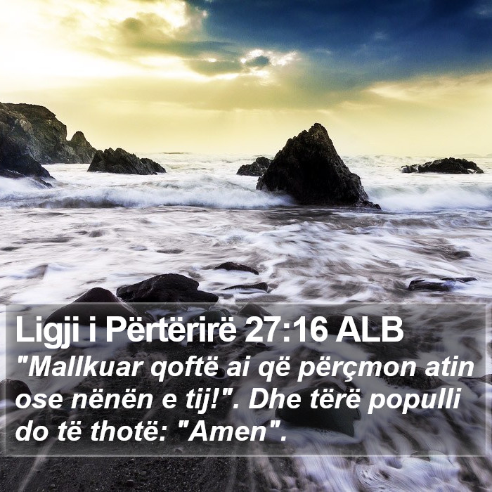 Ligji i Përtërirë 27:16 ALB Bible Study