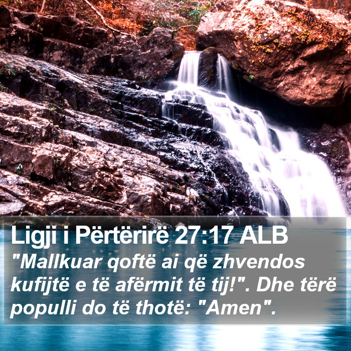 Ligji i Përtërirë 27:17 ALB Bible Study