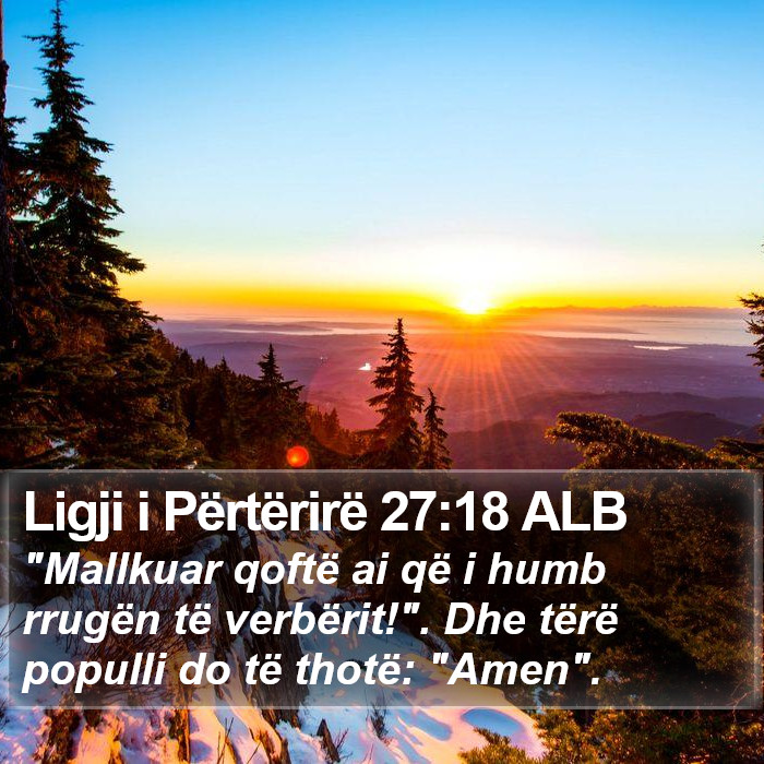 Ligji i Përtërirë 27:18 ALB Bible Study