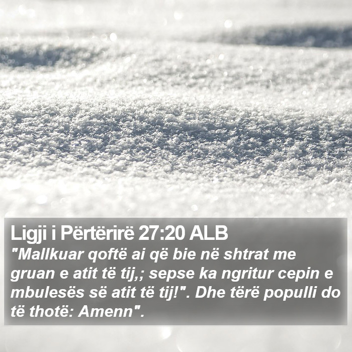 Ligji i Përtërirë 27:20 ALB Bible Study