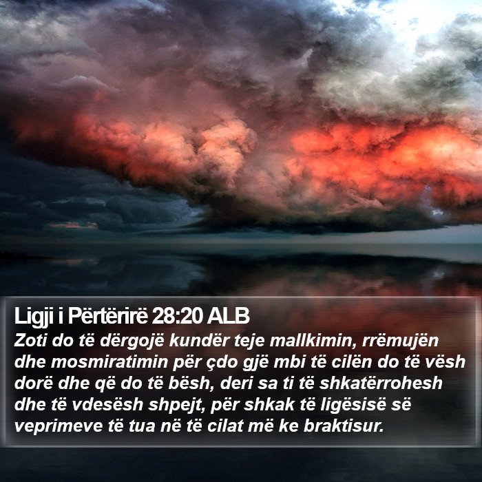 Ligji i Përtërirë 28:20 ALB Bible Study