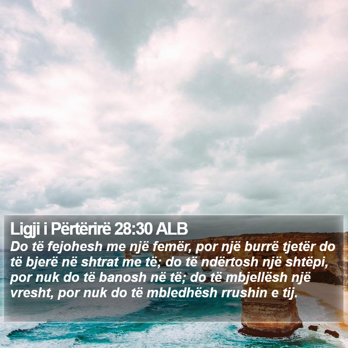 Ligji i Përtërirë 28:30 ALB Bible Study