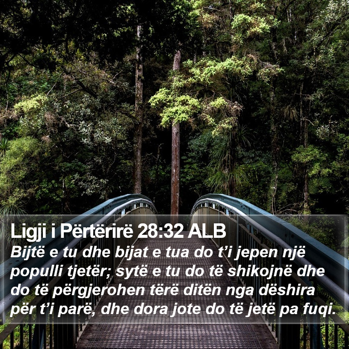 Ligji i Përtërirë 28:32 ALB Bible Study