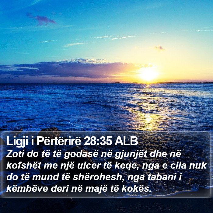 Ligji i Përtërirë 28:35 ALB Bible Study