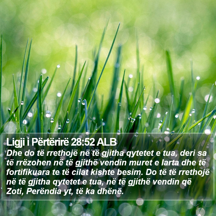 Ligji i Përtërirë 28:52 ALB Bible Study