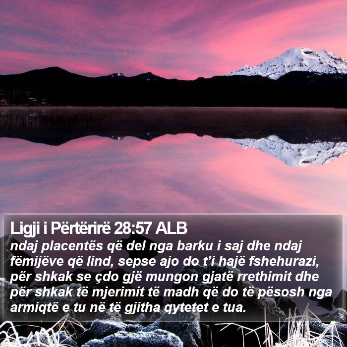 Ligji i Përtërirë 28:57 ALB Bible Study