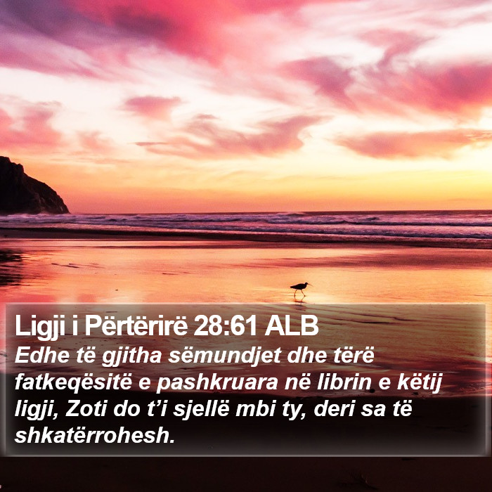Ligji i Përtërirë 28:61 ALB Bible Study