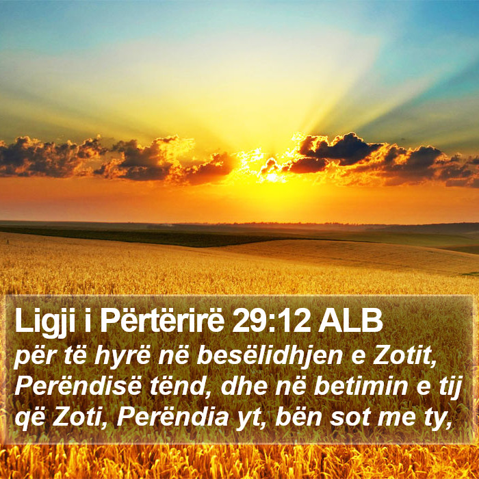 Ligji i Përtërirë 29:12 ALB Bible Study