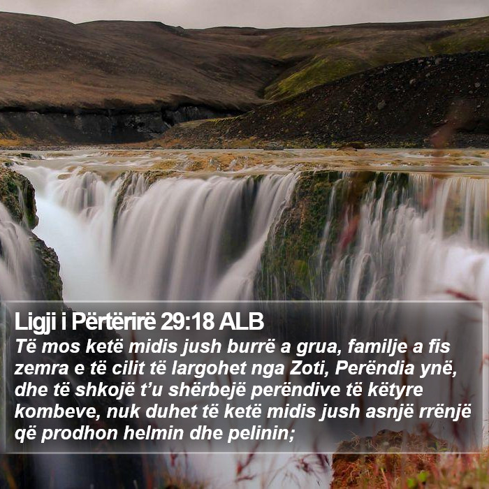 Ligji i Përtërirë 29:18 ALB Bible Study