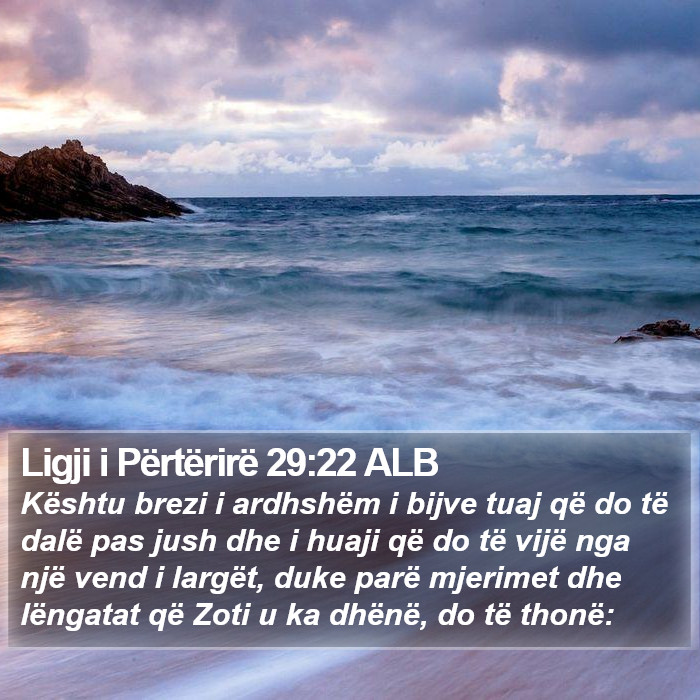 Ligji i Përtërirë 29:22 ALB Bible Study