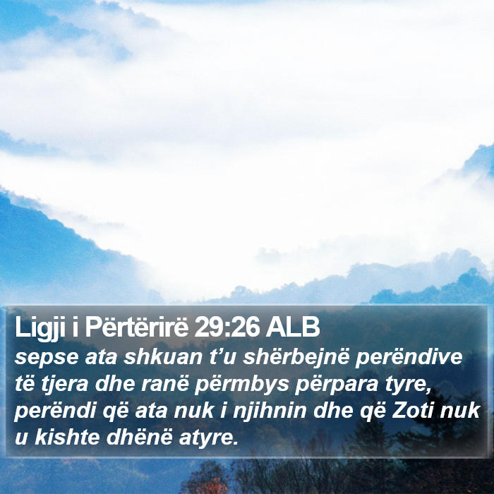 Ligji i Përtërirë 29:26 ALB Bible Study