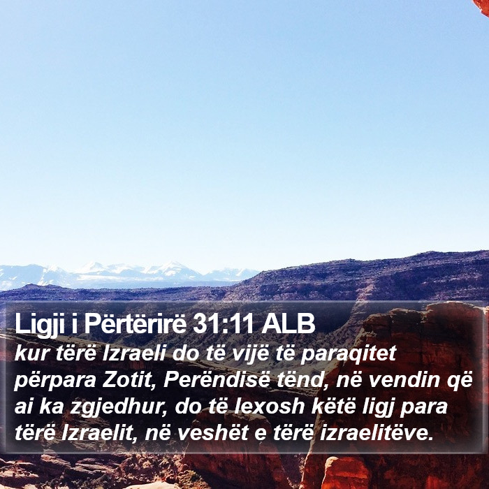 Ligji i Përtërirë 31:11 ALB Bible Study