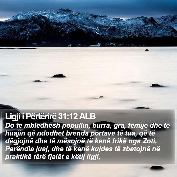 Ligji i Përtërirë 31:12 ALB Bible Study