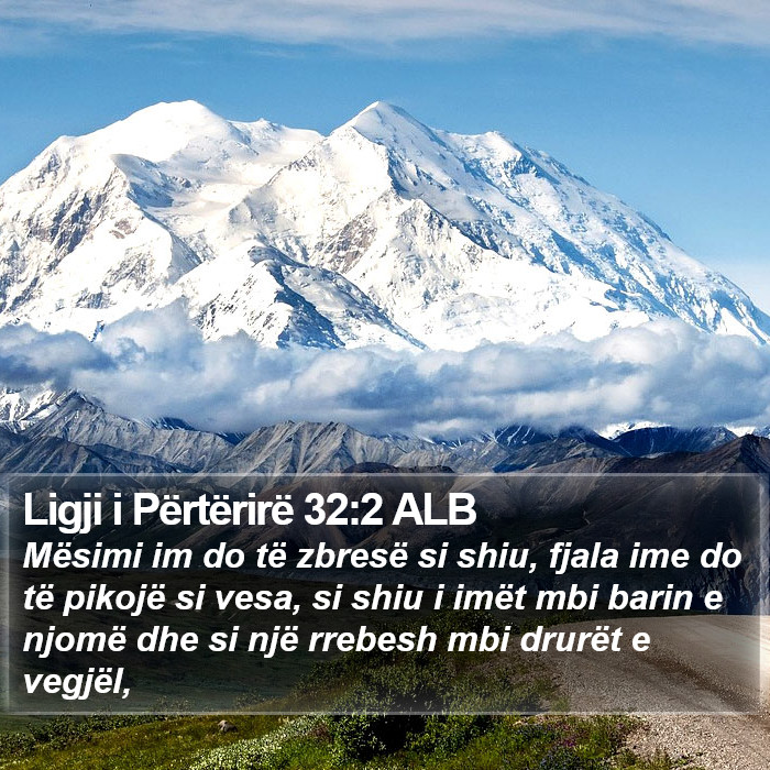 Ligji i Përtërirë 32:2 ALB Bible Study