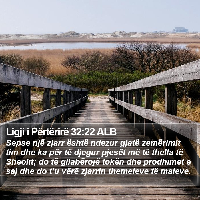 Ligji i Përtërirë 32:22 ALB Bible Study