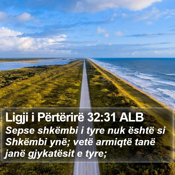 Ligji i Përtërirë 32:31 ALB Bible Study