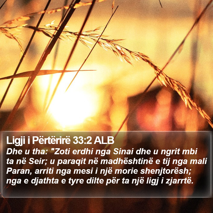 Ligji i Përtërirë 33:2 ALB Bible Study