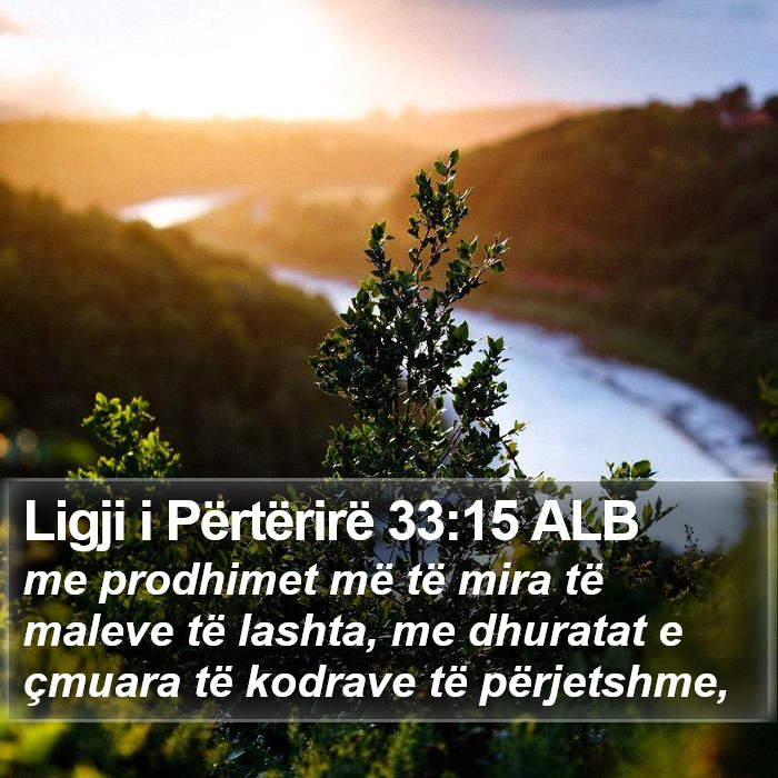 Ligji i Përtërirë 33:15 ALB Bible Study