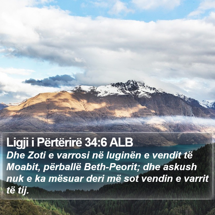 Ligji i Përtërirë 34:6 ALB Bible Study