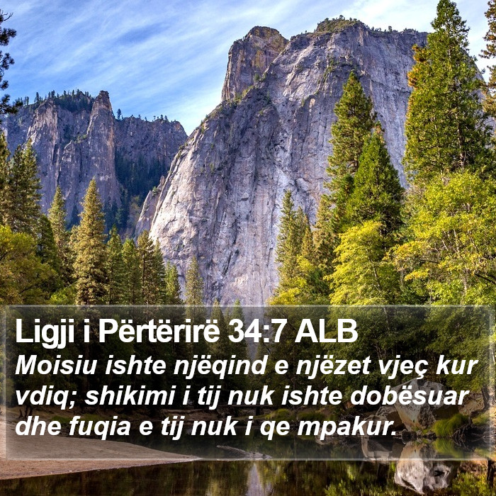 Ligji i Përtërirë 34:7 ALB Bible Study