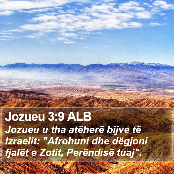 Jozueu 3:9 ALB Bible Study