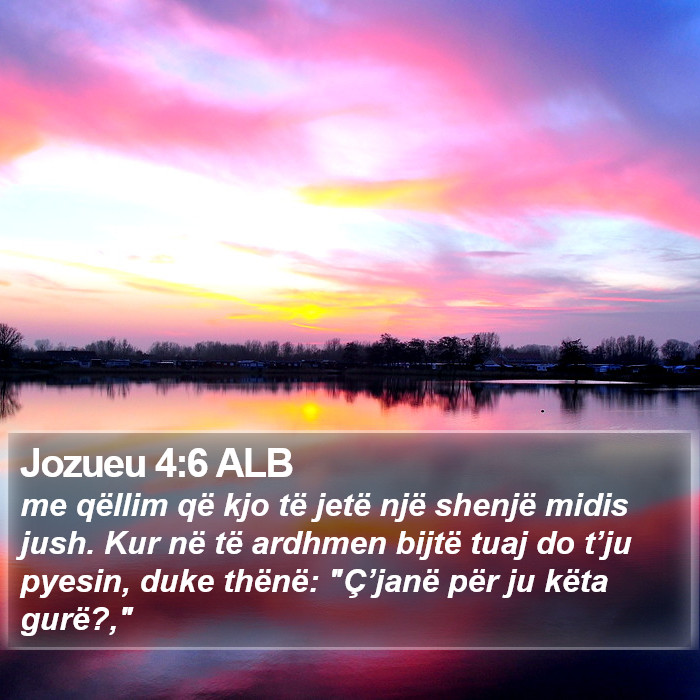 Jozueu 4:6 ALB Bible Study