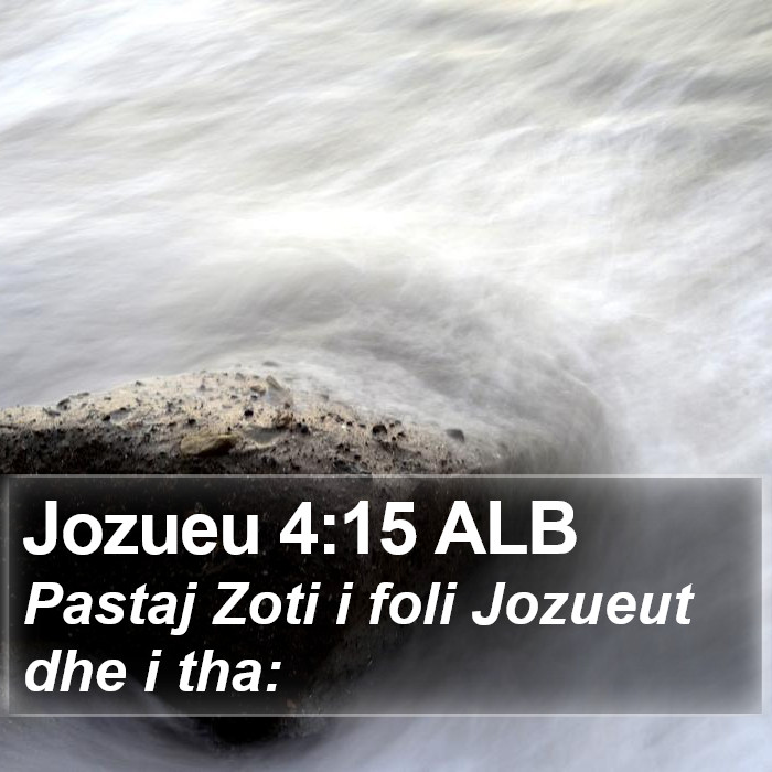 Jozueu 4:15 ALB Bible Study