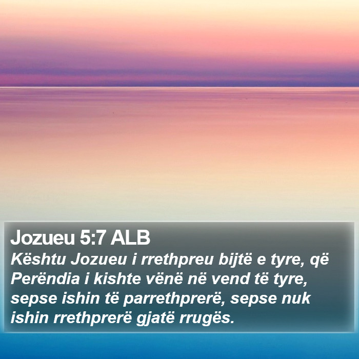 Jozueu 5:7 ALB Bible Study